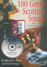 Load image into Gallery viewer, 100 Great Scottish Songs | Book & CD Edition
