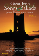 Load image into Gallery viewer, Great Irish Songs & Ballads (Piano, Vocal, Guitar) | Vol 1