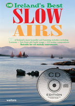 Load image into Gallery viewer, 110 Ireland's Best Slow Airs Book / Book & CD