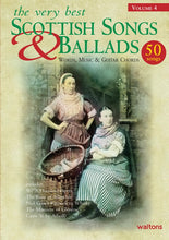 Load image into Gallery viewer, The Very Best Scottish Songs & Ballads | Vol 4 (Lyrics Melody Chords)