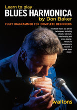 Load image into Gallery viewer, Learn to Play the Blues Harmonica Book by Don Baker