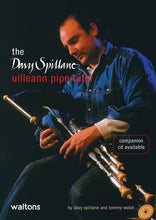 Load image into Gallery viewer, The Davy Spillane Uilleann Pipe Tutor Book