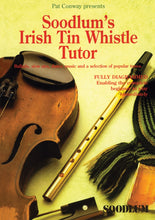 Load image into Gallery viewer, Soodlum&#39;s Irish Tin Whistle Tutor | Vol 1
