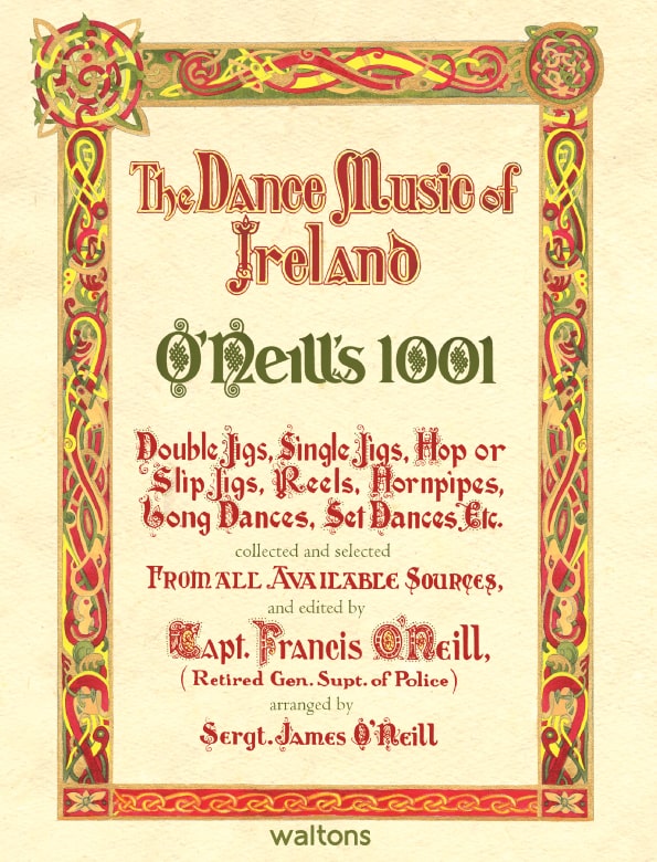 O'Neill's 1001: The Dance Music of Ireland