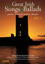 Load image into Gallery viewer, Great Irish Songs &amp; Ballads (Piano, Vocal, Guitar) | Vol 1
