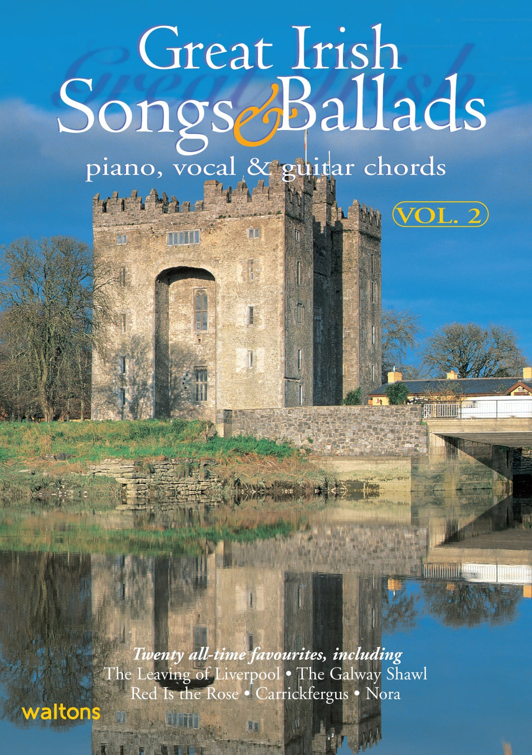 Great Irish Songs & Ballads (Piano, Vocal, Guitar) | Vol 2