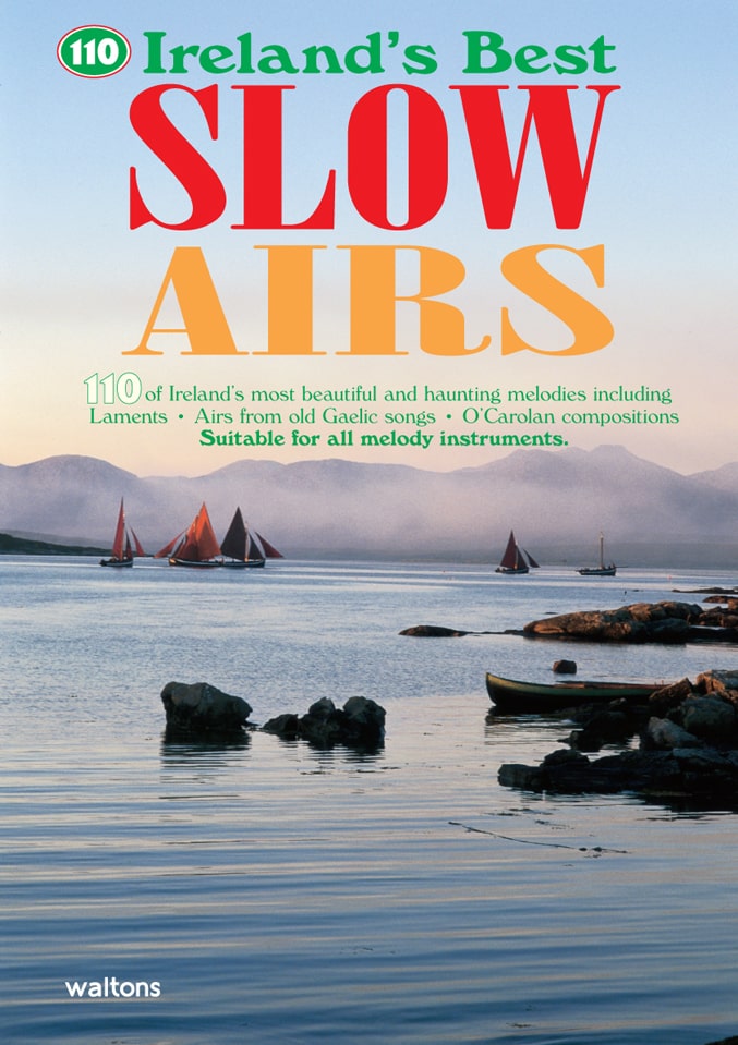 110 Ireland's Best Slow Airs Book / Book & CD