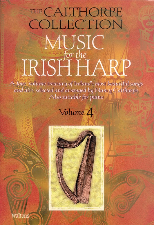 The Calthorpe Collection: Music for the Irish Harp | Vol 4